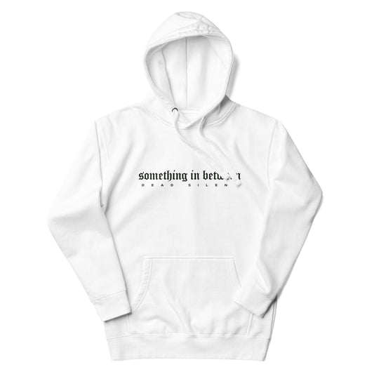 Something In Between Hoodie White